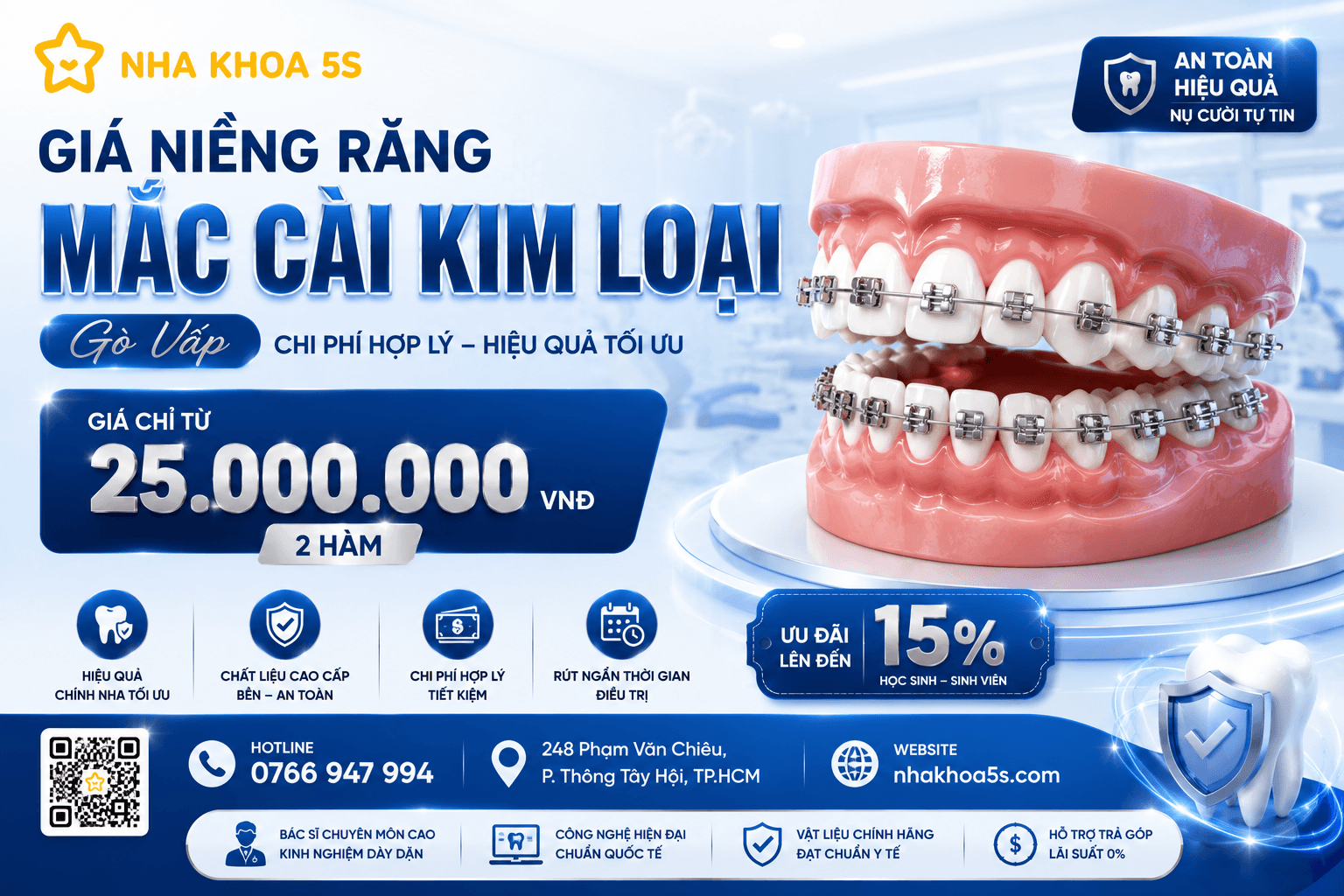 Giá niềng răng mắc cài Gò Vấp ưu đãi cho khách hàng mới